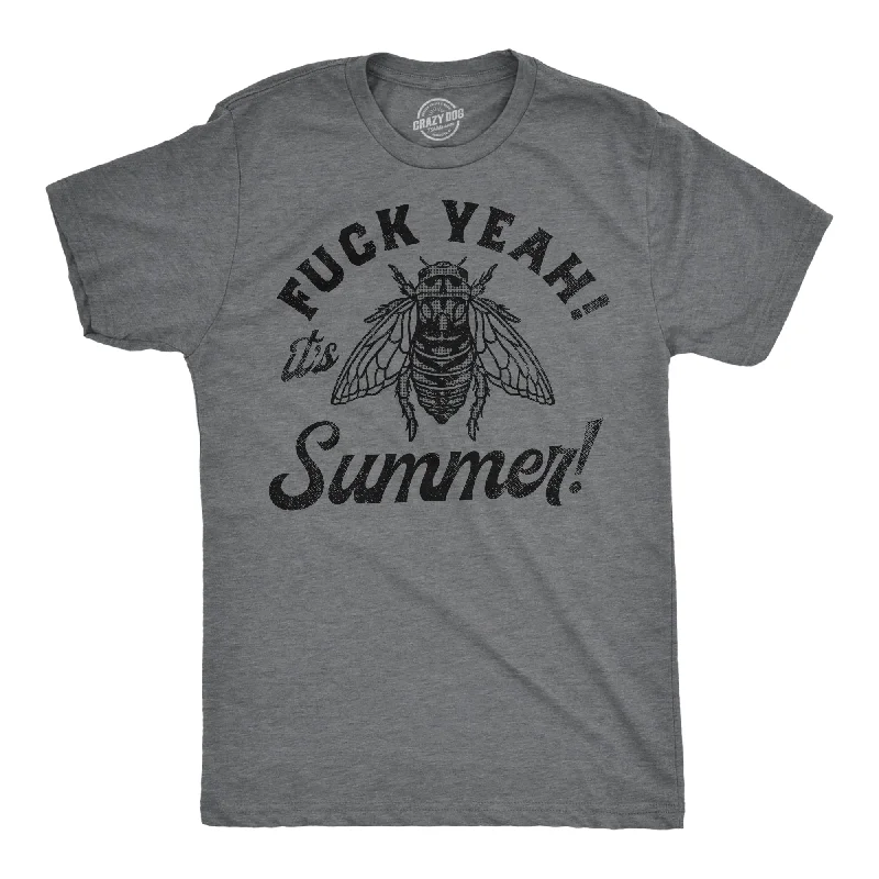 Fuck Yeah Its Summer Men's T Shirt