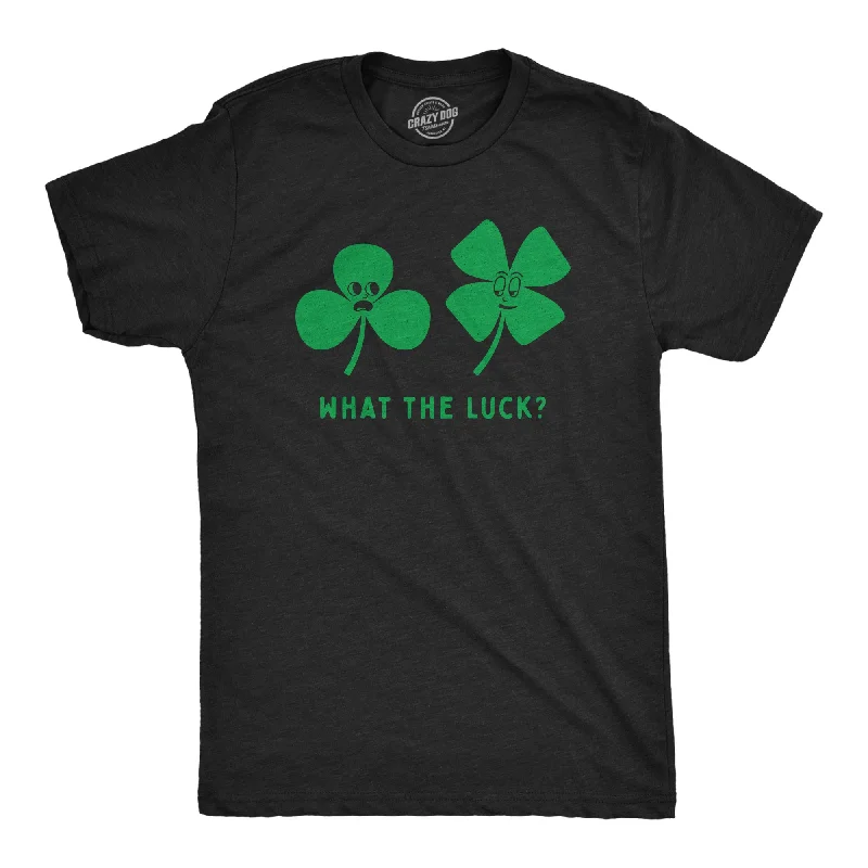 What The Luck Men's T Shirt