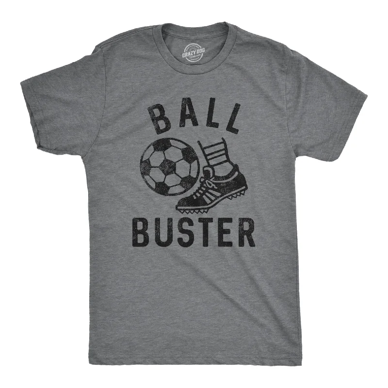 Ball Buster Soccer Men's T Shirt