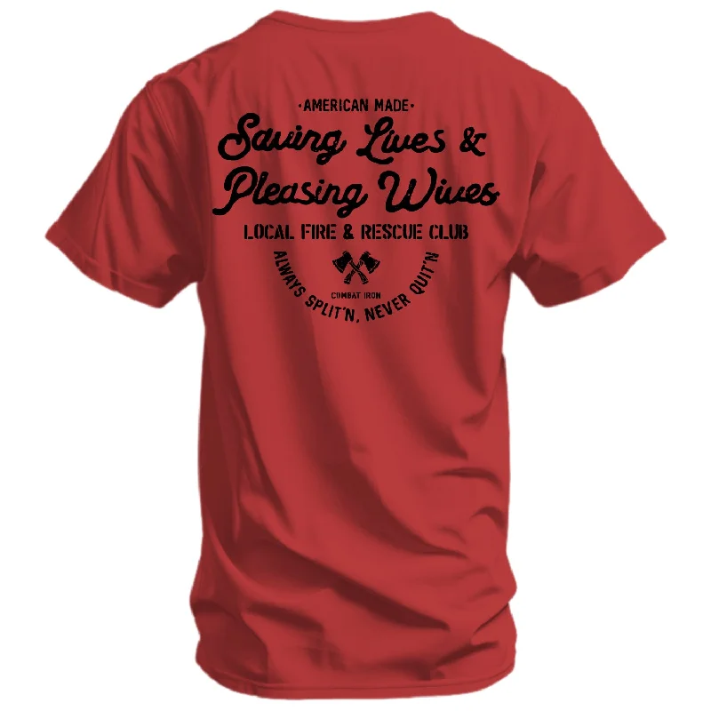 Saving Lives & Pleasing Wives Fire & Rescue Club Men's T-Shirt