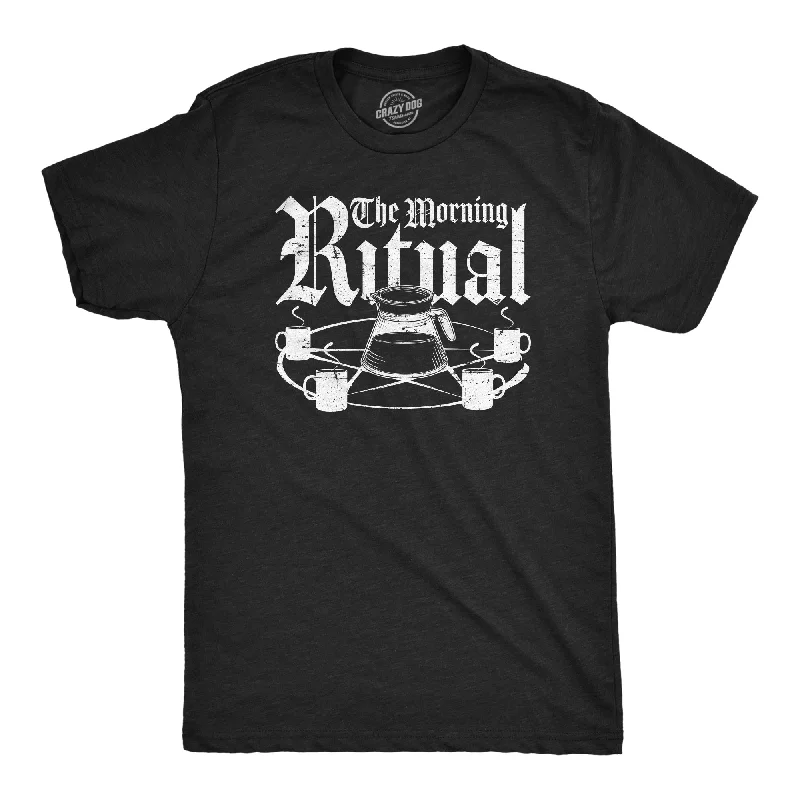 The Morning Ritual Men's T Shirt