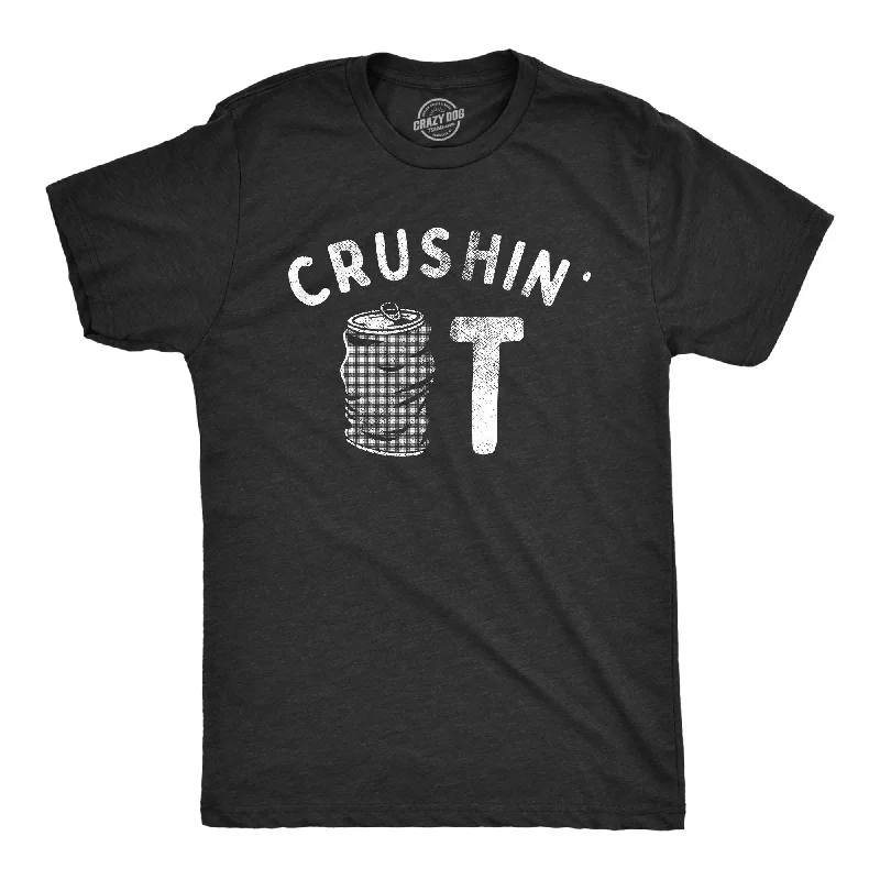 Crushin It Men's T Shirt