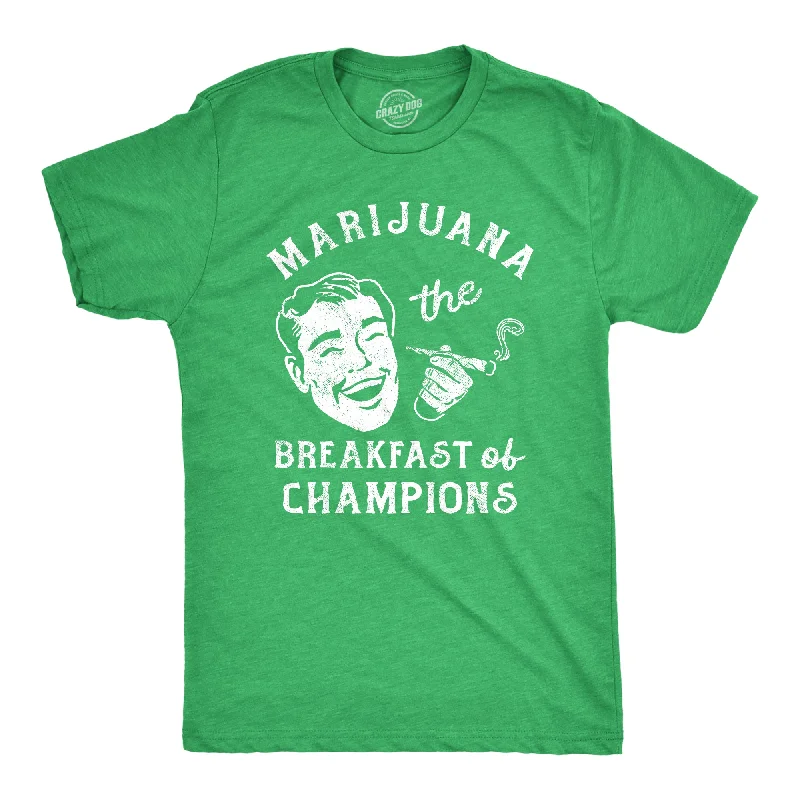 Marijuana The Breakfast Of Champions Men's T Shirt